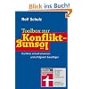 Toolbox zur Konfliktl�sung: Konflikte schnell erkennen und erfolgreich bew�ltigen