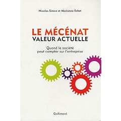 Le M�c�nat, valeur actuelle : Quand la soci�t� peut compter sur l'entreprise