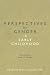 Perspectives on Gender in Early Childhood