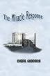 The Miracle Response