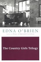 The Country Girls Trilogy and Epilogue The Country Girls Trilogy and Epilogue
