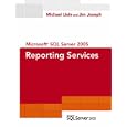 Microsoft SQL Server 2005 Reporting Services (SQL Server Series)