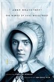 The Works of Anne Bradstreet (The John Harvard Library) [Paperback] [2010] Anne Bradstreet, Jeannine Hensley, Adrienne Rich
