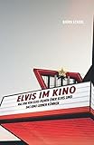 Image de Elvis im Kino: Was wir von Elvis-Filmen über Elvis und das Kino lernen können. (Nexus)