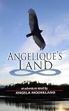 Angelique's Land