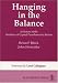 Hanging in the Balance: A History of the Abolition of Capital Punishment in Britain