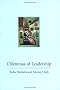 Dilemmas of Leadership