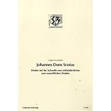 Produkt-Bild: Johannes Duns Scotus. Denker auf der Schwelle vom mittelalterlichen zum neuzeitlichen Denken