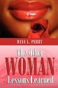 The Other Woman: Lessons Learned