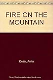 Fire on the mountain