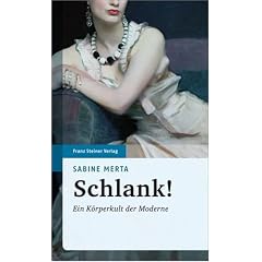 Schlank!: Ein K�rperkult der Moderne