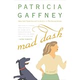 Mad Dash: A Novel ~ Patricia Gaffney