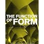 The Function of Form