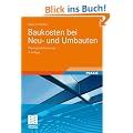 Baukosten bei Neu- und Umbauten: Planung und Steuerung