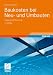 Baukosten bei Neu- und Umbauten: Planung und Steuerung