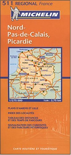 City Travel Guides Discounted  Search : Michelin Map 511 Regional France. Nord-Pas-de-Calais, Picardie