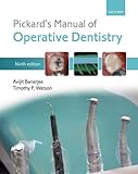 Pickard's manual of operative dentistry