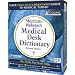 Merriam Webster Medical Desk Dictionary