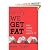 Why We Get Fat