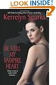 Be Still My Vampire Heart (Avon Romance)