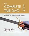 The Complete Taiji Dao: The Art of the Chinese Saber