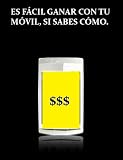 Es facil ganar con tu smartphone si sabes