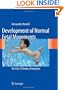 Development of Normal Fetal Movements: The First 25 Weeks of Gestation