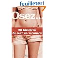 Osez 20 histoires de sexe en vacances