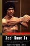 Jeet Kune Do: Bruce Lee's Commentaries on the Martial Way (The Bruce Lee library)