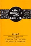 Crystal (Asian Thought and Culture)