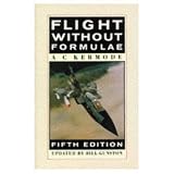 Flight Without Formulae: The Principles of Flight Without Mathematical Formulae