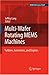 Multi-Wafer Rotating MEMS Machines: Turbines, Generators, and Engines (MEMS Reference...