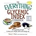 Books : The Everything Glycemic Index Cookbook: 300 Appetizing Recipes to Keep Your Weight Down And Your Energy Up! (Everything: Cooking)(Paperback)