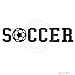Soccer 6x29 Vinyl Lettering Sports Soccer Quote Decal Sticker Home
