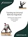 Teaching the Pilates Universal Reformer Repertoire (Peak Performance Pilates Education Program, volume 2)