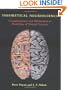 Theoretical Neuroscience: Computational and Mathematical Modeling of Neural Systems