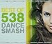 Various-Artists-538 Dance Smash Best of cd cover