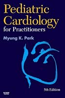 Pediatric Cardiology for Practitioners