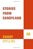 Stories from Candyland