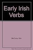 The early Irish verb