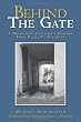 Behind the Gate: Holocaust Survivors Journey from Vilna to Tel Aviv