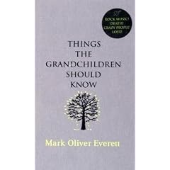Things the Grandchildren Should Know