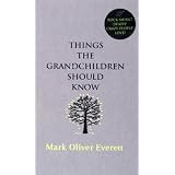 Things the Grandchildren Should Knowvon "Mark Everett"