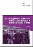 Examining officers and review officers under Schedule 7 to the Terrorism Act 2000 : code of practice