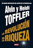 La revolucion de riqueza / Revolutionary Wealth (Spanish Edition)