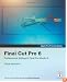Apple Pro Training Series: Final Cut Pro 6