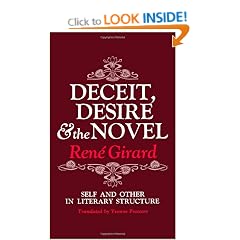 Deceit, Desire, and the Novel: Self and Other in Literary Structure
