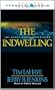 The Indwelling : The Beast Takes Possession (Left Behind #7)