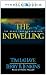 The Indwelling : The Beast Takes Possession (Left Behind #7)