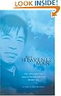 The Heavenly Man...